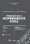 Formulario della responsabilità civile libro