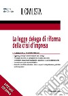 La legge delega di riforma della crisi d'impresa libro