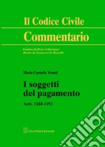 I soggetti del pagamento. Artt. 1188-1192