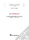 Il sovrano. L'anima teologica della tradizione giuridica occidentale libro di Cucinotta Antonio