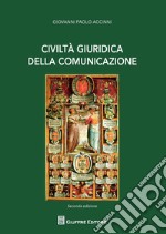 Civiltà giuridica della comunicazione