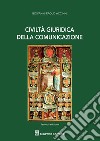 Civiltà giuridica della comunicazione libro di Accinni Giovanni Paolo