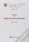 Studi di diritto penale societario libro di Crespi Alberto