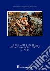 L'integrazione europea sessant'anni dopo i trattati di Roma libro