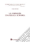 La garanzia finanziaria europea libro