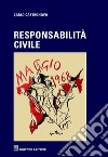 Responsabilità civile libro di Castronovo Carlo