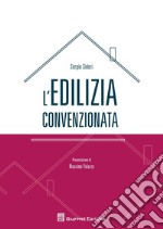 L'edilizia convenzionata libro