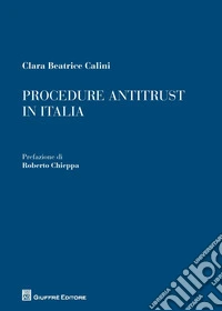 Procedure antitrust in Italia libro