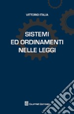 Sistemi ed ordinamenti nelle leggi libro