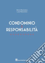 Condominio e responsabilità