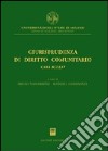 Giurisprudenza di diritto comunitario. Casi scelti libro