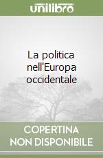 La politica nell'Europa occidentale