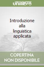 Introduzione alla linguistica applicata libro