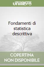 Fondamenti di statistica descrittiva