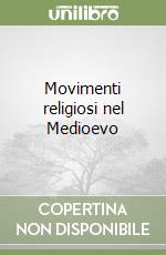 Movimenti religiosi nel Medioevo