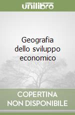 Geografia dello sviluppo economico