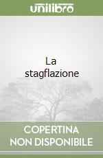 La stagflazione libro