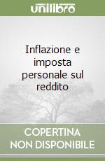 Inflazione e imposta personale sul reddito libro