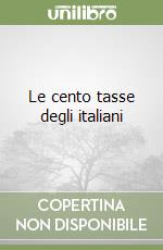 Le cento tasse degli italiani libro