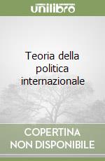 Teoria della politica internazionale