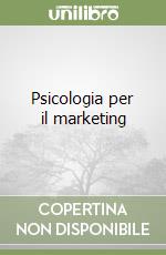 Psicologia per il marketing