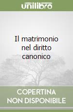 Il matrimonio nel diritto canonico