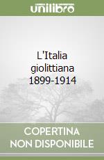 L'Italia giolittiana 1899-1914 libro