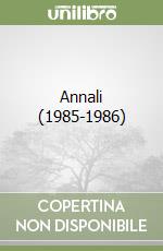 Annali (1985-1986) libro