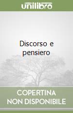 Discorso e pensiero
