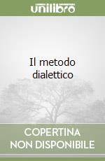 Il metodo dialettico libro