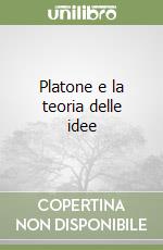 Platone e la teoria delle idee