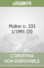 Mulino n. 333 1/1991 (Il) libro