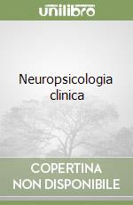 Neuropsicologia clinica