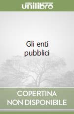 Gli enti pubblici libro