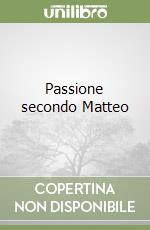 Passione secondo Matteo libro