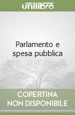 Parlamento e spesa pubblica libro