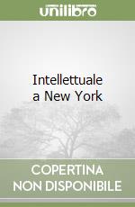 Intellettuale a New York