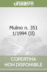 Mulino n. 351 1/1994 (Il) libro