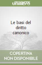 Le basi del diritto canonico libro