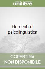 Elementi di psicolinguistica