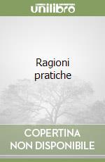 Ragioni pratiche libro