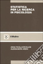 Statistica per la ricerca in psicologia