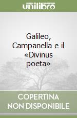 Galileo, Campanella e il «Divinus poeta» libro