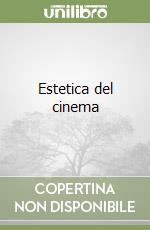 Estetica del cinema libro