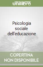 Psicologia sociale dell'educazione