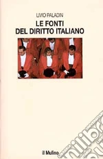 Le fonti del diritto italiano libro