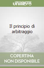 Il principio di arbitraggio libro