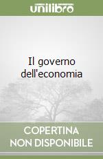 Il governo dell'economia libro