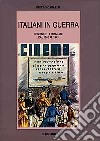 Italiani in guerra. Sentimenti e immagini dal 1940 al 1943 libro