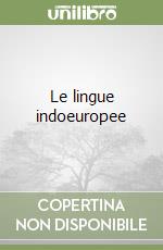 Le lingue indoeuropee libro